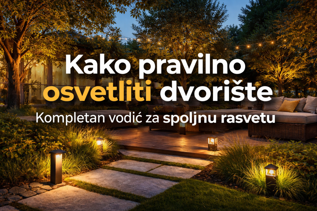Kako pravilno osvetliti dvorište